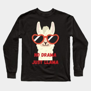 No Drama Just Llama Long Sleeve T-Shirt